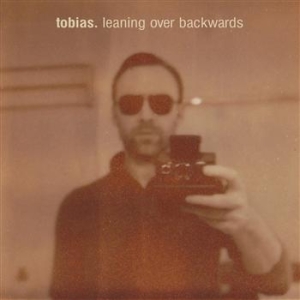 Tobias - Leaning Over Backwards i gruppen CD / Dans/Techno hos Bengans Skivbutik AB (662338)