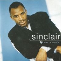 Sinclair - I Want You Back i gruppen CD / RnB-Soul hos Bengans Skivbutik AB (662953)