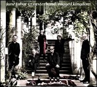 Oysterband And June Tabor - Ragged Kingdom i gruppen CD / Pop-Rock hos Bengans Skivbutik AB (663370)