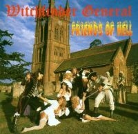 Witchfinder General - Friends Of Hell i gruppen CD / Metal hos Bengans Skivbutik AB (663691)