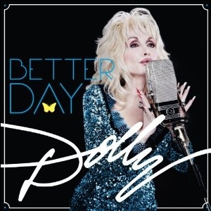 Dolly Parton - Better days i gruppen Minishops / Dolly Parton hos Bengans Skivbutik AB (664412)