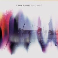 The War On Drugs - Slave Ambient i gruppen CD hos Bengans Skivbutik AB (664879)