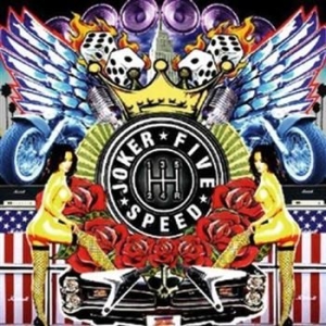 Joker Five Speed - Rock 'n' Roll Is A Motherfucker i gruppen VI TIPSER / Julegavetips CD hos Bengans Skivbutik AB (665646)