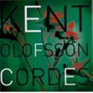 Olofsson Kent - Cordes i gruppen Musikk / SACD / Klassisk hos Bengans Skivbutik AB (665902)