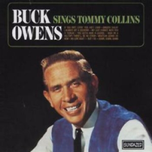 Owens Buck And His Buckaroos - Sings Tommy Collins i gruppen VI TIPSER / Klassiska lablar / Sundazed / Sundazed CD hos Bengans Skivbutik AB (666506)