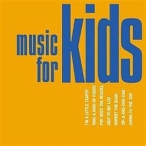 Various Artists - Music For Kids i gruppen CD hos Bengans Skivbutik AB (666979)