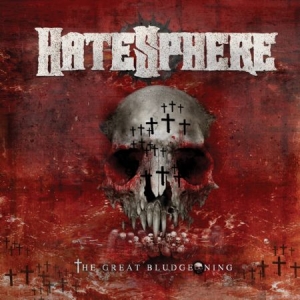 Hatesphere - Great Bludgeoning i gruppen CD / Metal/ Heavy metal hos Bengans Skivbutik AB (667110)