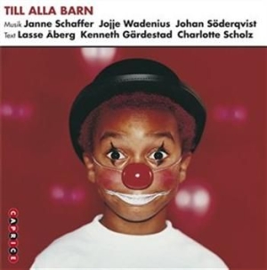 Various Artists - Till Alla Barn i gruppen Externt_Lager / Naxoslager hos Bengans Skivbutik AB (667312)