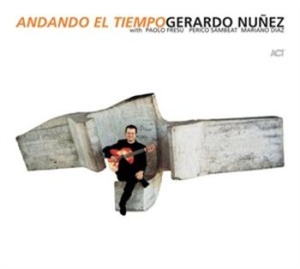 Núnez Gerardo - Andando El Tiempo i gruppen CD / Annet hos Bengans Skivbutik AB (667474)