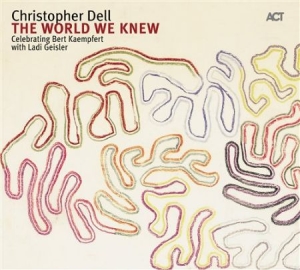 Christopher Dell - The World We Knew i gruppen CD hos Bengans Skivbutik AB (668175)