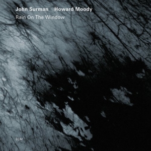 Surman John - Rain On The Window i gruppen CD / Jazz hos Bengans Skivbutik AB (668462)