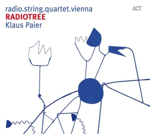 Radio.String.Quartet.Vienna / Paier - Radiotree i gruppen CD / Jazz hos Bengans Skivbutik AB (668855)