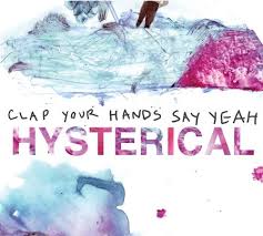 Clap Your Hands Say - Hysterical - Digi i gruppen CD / Pop-Rock hos Bengans Skivbutik AB (670908)