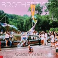 Brothertiger - Golden Years i gruppen CD / Pop-Rock hos Bengans Skivbutik AB (671124)