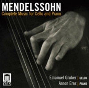 Mendelssohn - Complete Music For Cello And Piano i gruppen VI TIPSER / Julegavetips CD hos Bengans Skivbutik AB (672021)