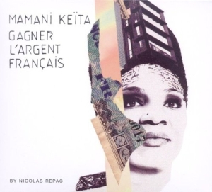 Mamani Keita - Gagner L Argent Francais i gruppen CD / Elektroniskt,World Music hos Bengans Skivbutik AB (672225)