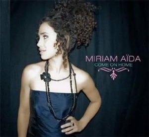 Aida Miriam - Come On Home i gruppen CD / Jazz,Svensk Musikkk hos Bengans Skivbutik AB (673402)