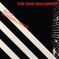 The Pain Machinery - Auto Surveillance i gruppen CD / Pop-Rock,Svensk FolkeMusikkk hos Bengans Skivbutik AB (673694)