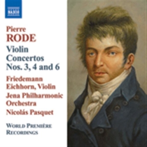 Rode - Violin Concertos No 3 / 4 / 6 i gruppen Externt_Lager / Naxoslager hos Bengans Skivbutik AB (675079)