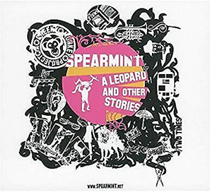 Spearmint - A Leopard And Other Stories i gruppen CD hos Bengans Skivbutik AB (675692)