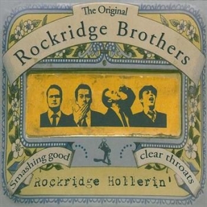 Rockridge Brothers - Rockridge Hollerin i gruppen VI TIPSER / Julegavetips CD hos Bengans Skivbutik AB (676458)