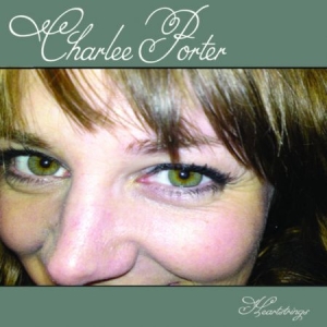 PORTER CHARLEE - Heartstrings i gruppen CD / CD Blues-Country hos Bengans Skivbutik AB (677225)