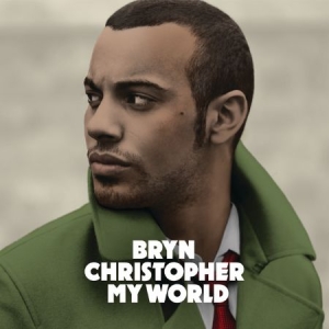 CHRISTOPHER BRYN - My World i gruppen CD / CD RnB-Hiphop-Soul hos Bengans Skivbutik AB (678055)