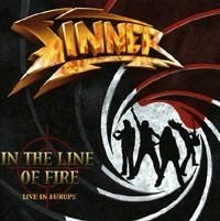 Sinner - Live -In The Line Of Fire (Live In i gruppen CD / Metal/ Heavy metal hos Bengans Skivbutik AB (678437)