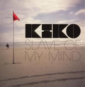 KIKO - Slave Of My Mind i gruppen CD / Pop hos Bengans Skivbutik AB (678789)