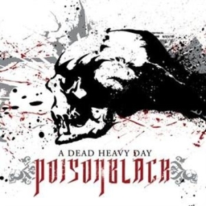 Poisonblack - A Dead Heavy Day i gruppen CD / CD Metal hos Bengans Skivbutik AB (679550)