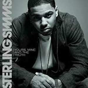 SIMMS STERLING - Yours, Mine & The Truth i gruppen CD / CD RnB-Hiphop-Soul hos Bengans Skivbutik AB (679842)