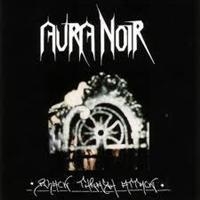 Aura Noir - Black Thrash Attack i gruppen CD / Metal,Norsk Musikkk hos Bengans Skivbutik AB (681050)