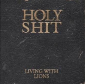 Living With Lions - Holy Shit i gruppen CD / Metal/ Heavy metal hos Bengans Skivbutik AB (681736)