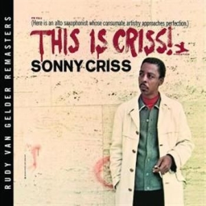 Criss Sonny - This Is Criss (Rvg) i gruppen CD / Jazz/Blues hos Bengans Skivbutik AB (682049)