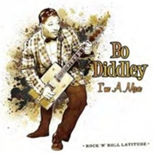 Bo Diddley - Im A Man i gruppen CD / Annet hos Bengans Skivbutik AB (683018)