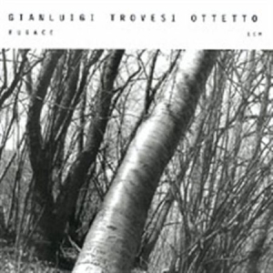 Gianluigi Trovesi Ottetto - Fugace i gruppen Externt_Lager / Naxoslager hos Bengans Skivbutik AB (685202)