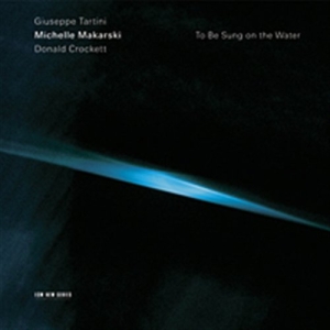 Makarski Michelle - To Be Sung On The Water i gruppen Externt_Lager / Naxoslager hos Bengans Skivbutik AB (685217)