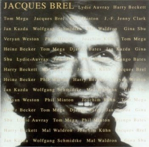 Various Artists - Tribute To Jacques Brel i gruppen CD / Pop-Rock hos Bengans Skivbutik AB (686220)