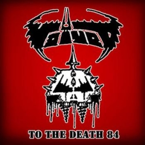 Voivod - To The Death 84 i gruppen CD / Pop hos Bengans Skivbutik AB (686277)