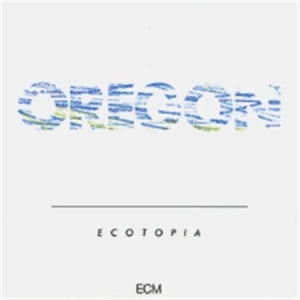 Oregon - Ecotopia i gruppen CD / Annet hos Bengans Skivbutik AB (687333)