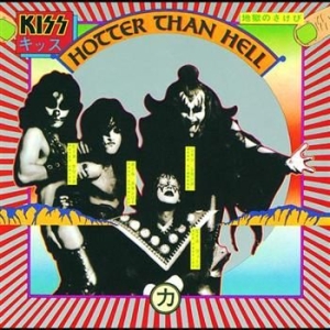 Kiss - Hotter Than Hell - R i gruppen Minishops / Kiss hos Bengans Skivbutik AB (687636)