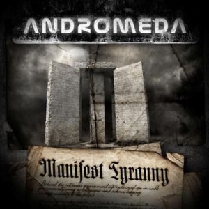 Andromeda - Manifest Tyranny i gruppen CD / Metal hos Bengans Skivbutik AB (689283)