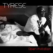 Tyrese - Open invítion i gruppen CD / RNB, Disco & Soul hos Bengans Skivbutik AB (689502)