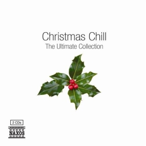 Various Composers - Christmas Chill i gruppen CD / JuleMusikkk,Klassisk hos Bengans Skivbutik AB (689524)