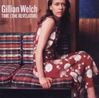 GILLIAN WELCH - TIME (THE REVELATOR) i gruppen Minishops / Gillian Welch hos Bengans Skivbutik AB (689878)