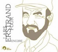 Lars Erstrand Four - Encore i gruppen cdonuppdat / CDON Jazz Klassisk NX hos Bengans Skivbutik AB (690011)