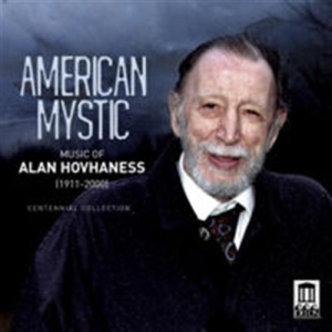 Hovhaness - American Mystic i gruppen VI TIPSER / Julegavetips CD hos Bengans Skivbutik AB (691676)