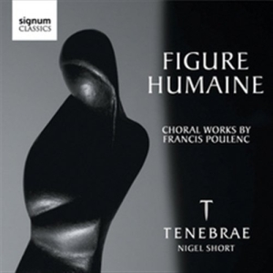 Poulenc Francis - Figure Humaine i gruppen VI TIPSER / Julegavetips CD hos Bengans Skivbutik AB (692952)