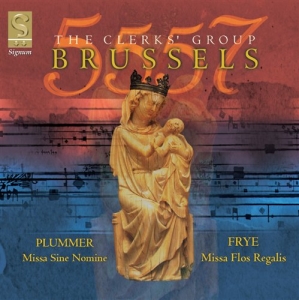 The Clerks' Group - Brussels 5557: Masses By Frye And P i gruppen Externt_Lager / Naxoslager hos Bengans Skivbutik AB (693262)