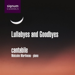 Cantabile - Lullabyes And Goodbyes i gruppen VI TIPSER / Julegavetips CD hos Bengans Skivbutik AB (693283)